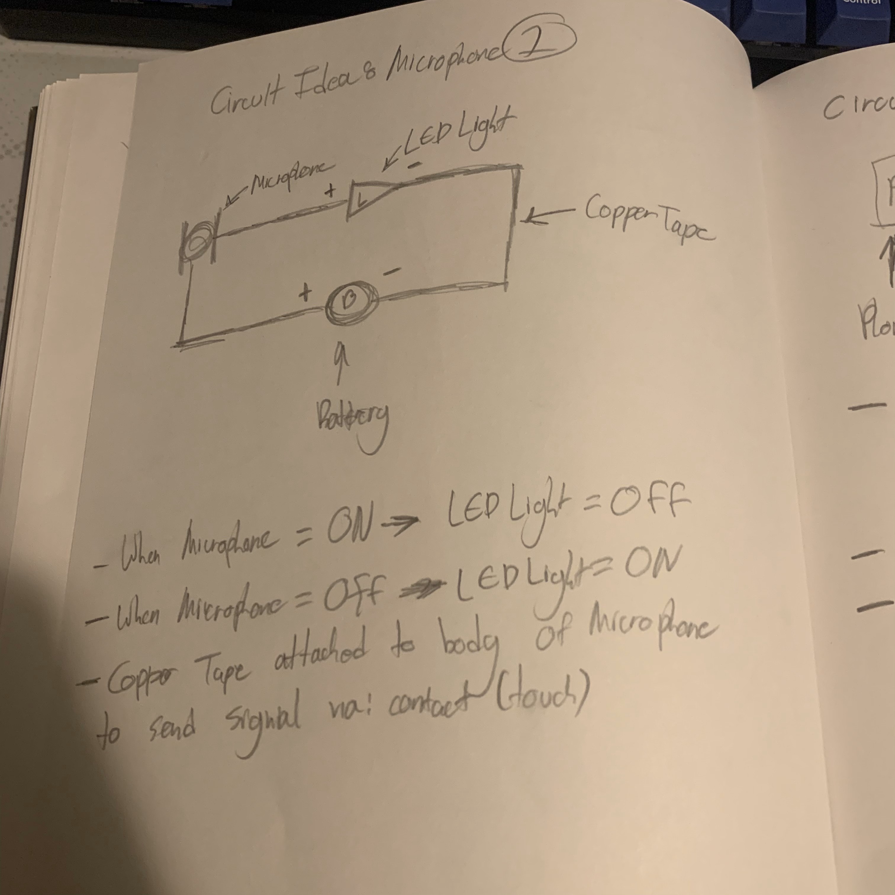 Upon the activation of the microphone via user tapping, the LED lgihts up.